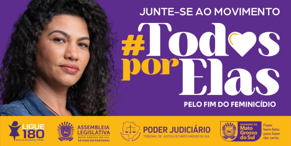 banner referente a luta contra o feminicidio chamado #todos por elas