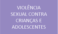Violência sexual contra crianças e adolescentes 